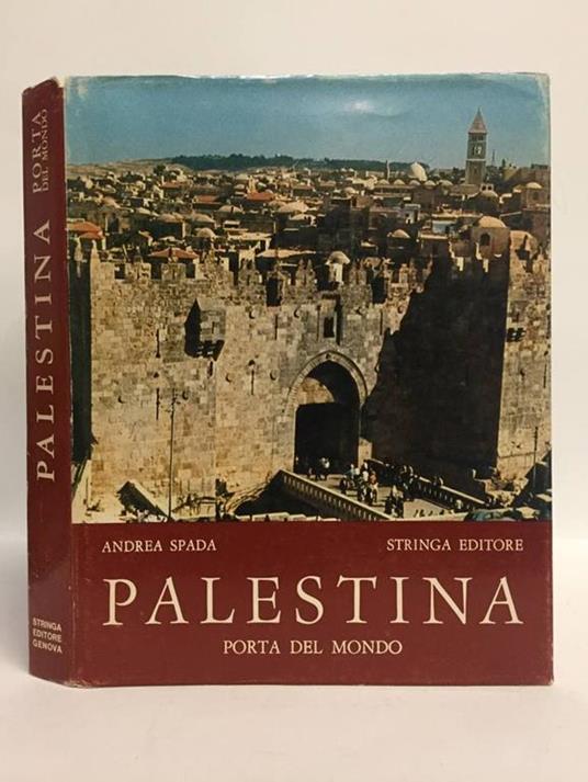 Palestina: porta del mondo - Andrea Spada - copertina
