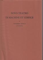 Novo teatro di machine et edificii. presentazione di Erminio Caprotti