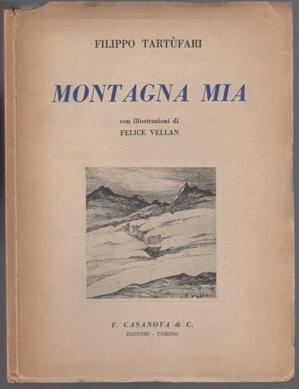 Montagna mia. Sonetti romaneschi. Illustrazioni di Felice Vellan - Filippo Martufi - copertina