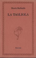 La Tagliola