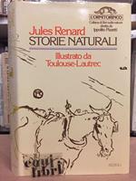 Storie Naturali. Illustrato Da Toulouse-Lautrec