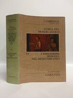 Cambridge University STORIA DEL MONDO ANTICO (volume 6) L'espansione romana nel Mediterraneo