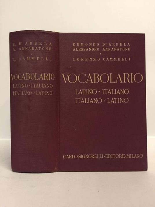 Vocabolario Latino-Italiano. Italiano-Latino - Libro Usato - Carlo  Signorelli Editore 