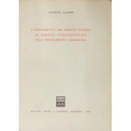 L' adeguamento del diritto interno al diritto internazionale nell'ordinamento americano - Giuseppe Cassoni - copertina