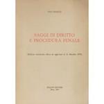 Saggi di diritto e procedura penale. (Edizione interamente rifatta ed aggiornata al 31 dicembre 1976)