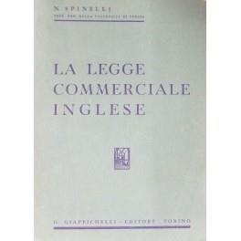 La legge commerciale inglese - Nicola Spinelli - copertina