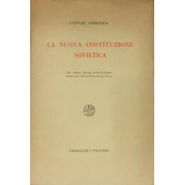 La nuova costituzione sovietica. Col testo della costituzione tradotto dal russo da Dott. Corrado Perris - Gaspare Ambrosini - copertina