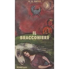 Il bracconiere di: Bates H. E. - copertina