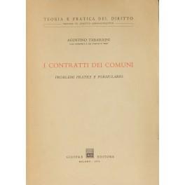 I contratti dei Comuni. Problemi pratici e formulario - Agostino Tabarrini - copertina