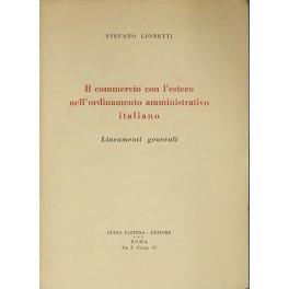 Il commercio con l'estero nell'ordinamento amministrativo italiano. Lineamenti generali - Stefano Simonetti - copertina