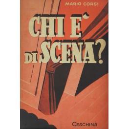 Chi è di scena? - Mario Corsi - copertina