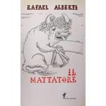 Il mattatore. Poesie sceniche. Traduzione di Marcella Eusebi Ciceri. Disegni di Tono Salazar