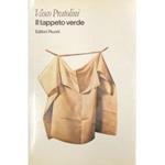 Il tappeto verde. Con una conversazione introduttiva a cura di Francesco Paolo Memmo