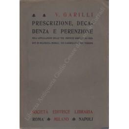 Prescrizione, decadenza e perenzione nell'applicazione delle tre imposte dirette sui redditi di ricchezza mobile, sui fabbricati e sui terreni - copertina