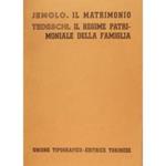 Il matrimonio (Jemolo) e Il regime patrimoniale della famiglia (Tedeschi)