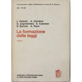 La formazione delle leggi. Tomo II - Art. 76-82 - copertina