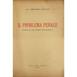Il problema penale. Saggio di una teoria psicologica - copertina