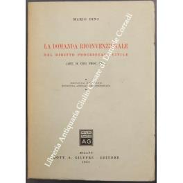 La domanda riconvenzionale nel diritto processuale civile (Art. 36 Cod. Proc. Civ.) - Mario Dini - copertina