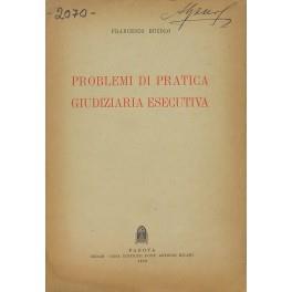 Problemi di pratica giudiziaria esecutiva - Francesco Bucolo - copertina
