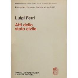 Degli atti dello stato civile. Art. 449-455 - Luigi Ferri - copertina