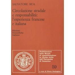 Circolazione stradale e responsabilità l'esperienza francese e italiana - Salvatore Sica - copertina