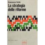 La strategia delle riforme