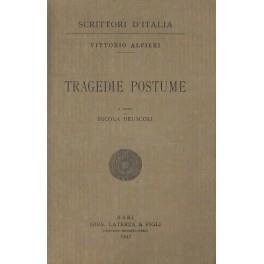 Tragedie postume. A cura di Nicola Bruscoli - Vittorio Alfieri - copertina