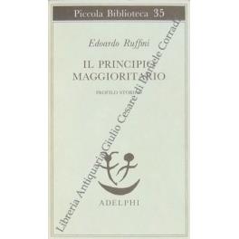Il principio maggioritario. Profilo storico - Edoardo Ruffini - copertina