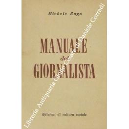 Manuale del giornalista - Michele Rago - copertina