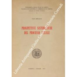 Prospettive sistematiche del processo penale - Ugo Dinacci - copertina