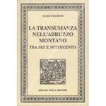 La transumanza nell'Abruzzo montano tra sei e settecento