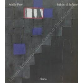 Achille Pace. Infinito & infinito - Francesco Gallo - copertina