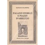 Palazzi storici e piazze d'Abruzzo