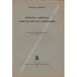 Pronuncia arbitrale fuori dai limiti del compromesso - Francesco Carnelutti - copertina