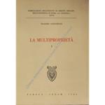 La multiproprietà. Vol. I (unico pubblicato)
