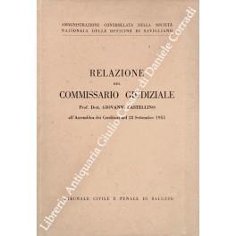 Relazione del commissario giudiziale all'Assemblea dei Creditori del 28 settembre 1951. Tribunale civile e penale di Saluzzo - Giovanni Castellano - copertina