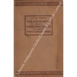 Nove anni di ricordi di un ambasciatore austriaco a Parigi sotto il secondo impero (1851-1859). Traduzione e introduzione di Alessandro Galante Garrone - copertina