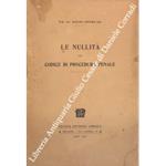 Le nullità nel codice di procedura penale