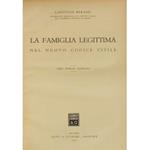 La famiglia legittima nel nuovo Codice civile