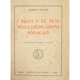 I reati e le pene nella legislazione sindacale. con prefazione di Giacomo di Giacomo - copertina