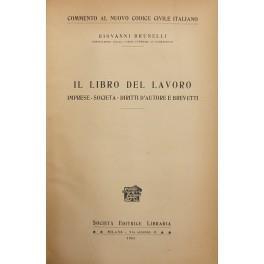 Il libro del lavoro. Imprese. Società. Diritti d'autore e brevetti - Giovanni Brunelli - copertina