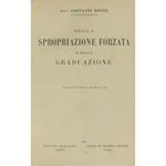 Della spropriazione forzata e della graduazione
