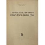La sindacabilità del provvedimento amministrativo nel processo penale
