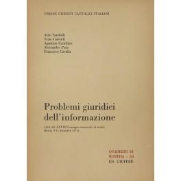 Problemi giuridici dell'informazione. (Atti del XXVIII Convegno nazionale di studio Roma 9-11 dicembre 1977) - copertina