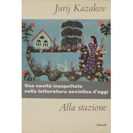 Alla stazione - Jurij Kazakov - copertina
