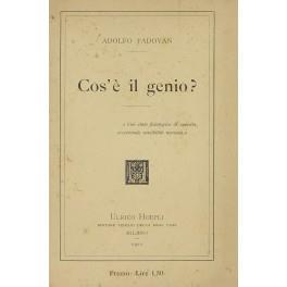 Cos'è il genio? - Adolfo Padovan - copertina