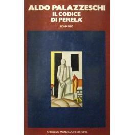 Il codice di Perelà. Introduzione di Luciano De Maria - Aldo Palazzeschi - copertina