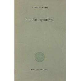 I nostri quattrini - Ernesto Rossi - copertina