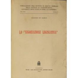 La negoziazione legislativa - Eugenio De Marco - copertina