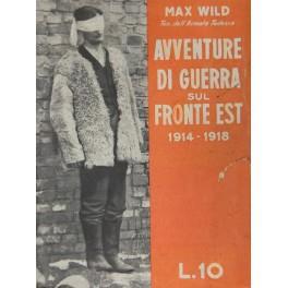 Avventure di guerra sul fronte est (1914-1918) - copertina